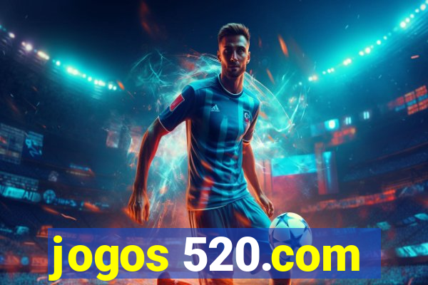 jogos 520.com